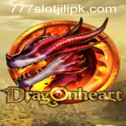 Exploring DragonHeart and the Thrills of 777slot jili