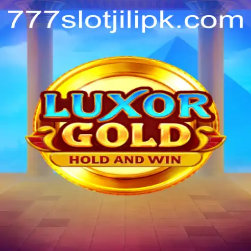 Discover the Thrills of LuxorGold with 777slot Jili: A Comprehensive Guide
