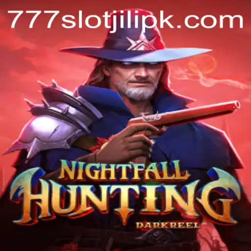 Exploring the Thrilling World of NightfallHunting and 777slot jili